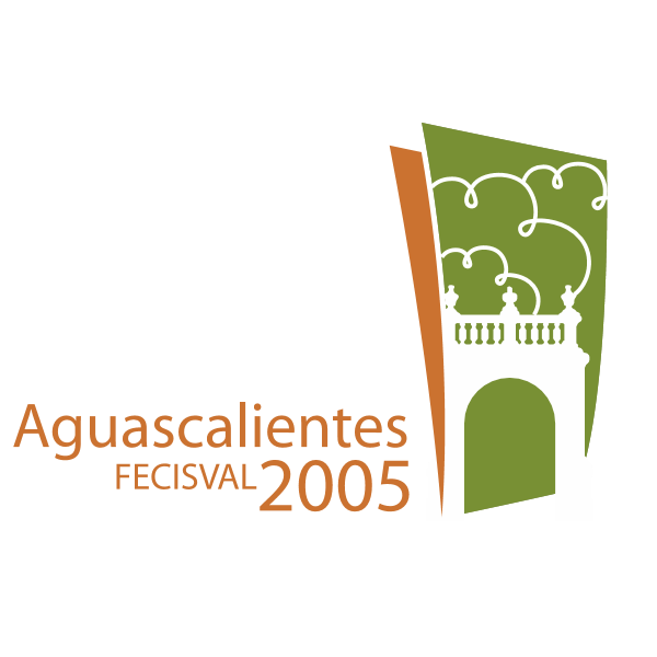 Aguascalientes Fecisval 2005 Logo ,Logo , icon , SVG Aguascalientes Fecisval 2005 Logo
