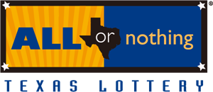 All or Nothing by Texas Lottery Logo