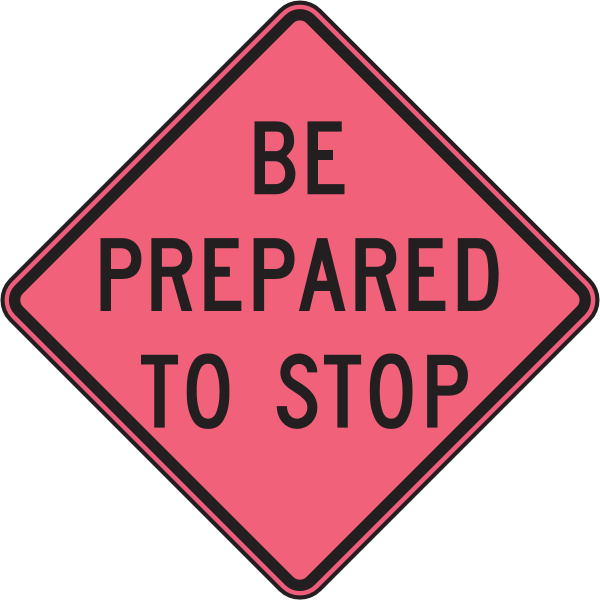 BE PREPARED TO STOP SIGN Logo