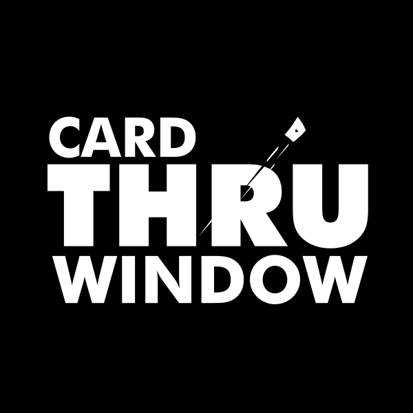 Card Thru Window