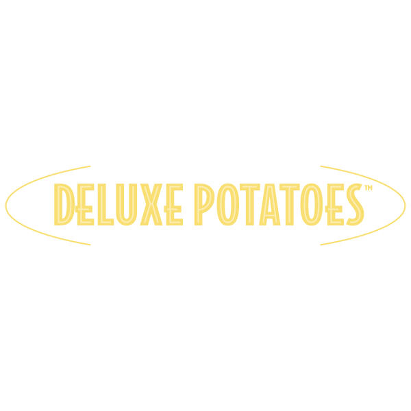 Deluxe Potatoes