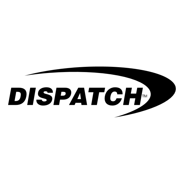 Dispatch