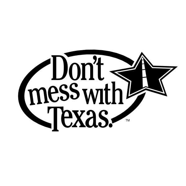 Don't Mess with Texas