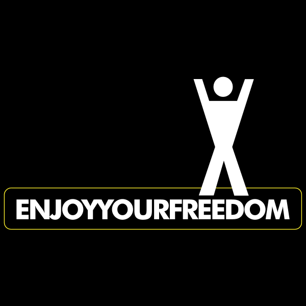 Enjoy your Freedom