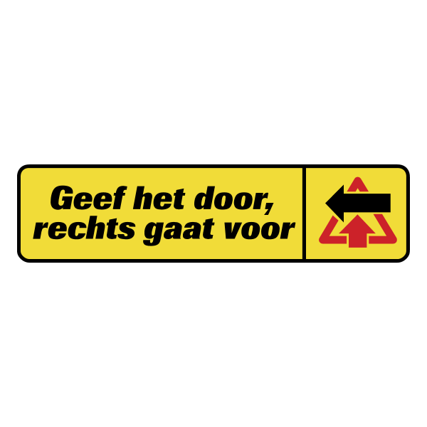 Geef het door, rechts gaat voor