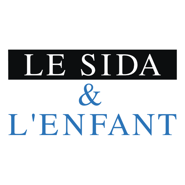 Le Sida & L'Enfant