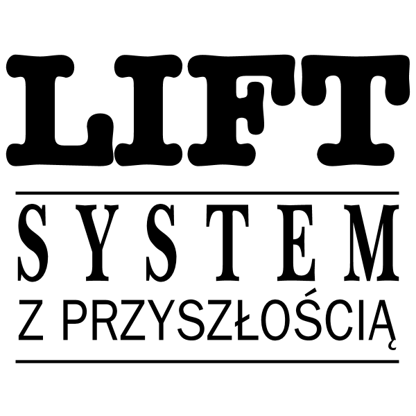 Lift System