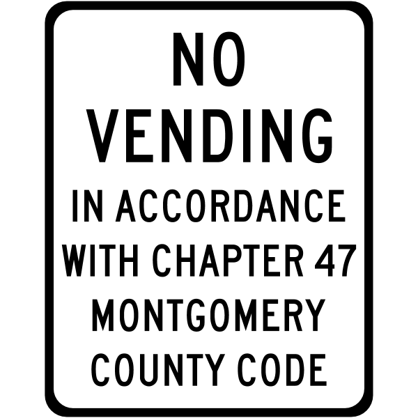 Montgomery County no vending sign