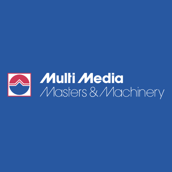 Multi Media Masters & Machinery