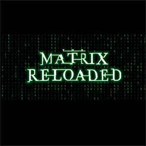 The Matrix Reloaded Logo