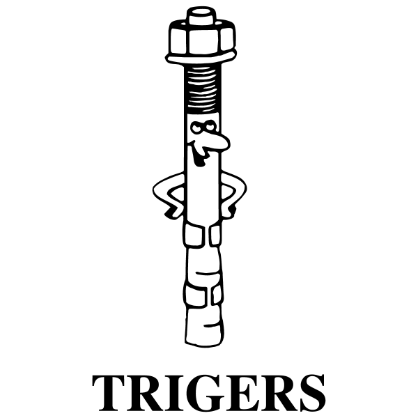 Trigers