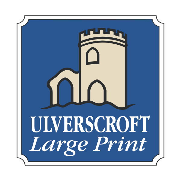 Ulverscroft Large Print