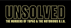 Unsolved Biggie Tupac Logo