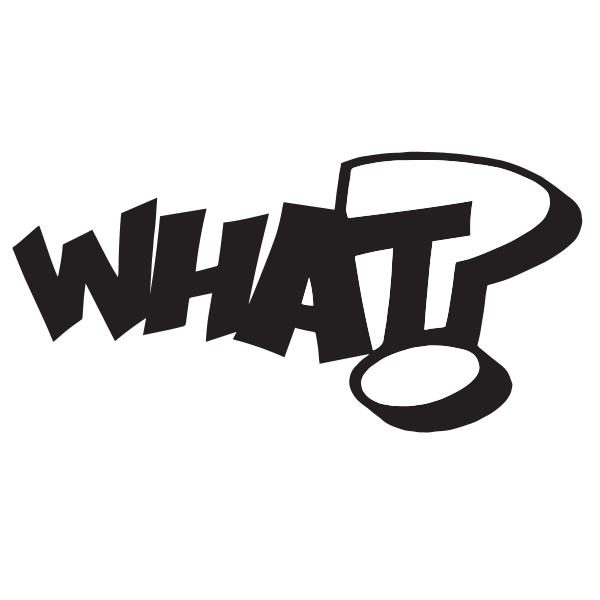 what? Logo